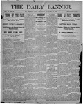 The Daily Banner: Vol. VI No. 22, January 10, 1901