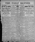 The Daily Banner: Vol. VI No. 28, January 28, 1901