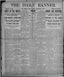 The Daily Banner: Vol. VI No. 32, February 1, 1901