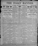 The Daily Banner: Vol. VI No. 33, February 2, 1901