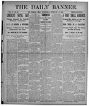 The Daily Banner: Vol. VI No. 42, February 13, 1901