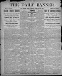The Daily Banner: Vol. VI No. 44, February 15, 1901