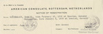 Notice of Registration from the American Consulate in Rotterdam