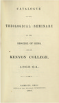 Catalogue of the Theological Seminary of the Diocese of Ohio and of Kenyon College. 1863-1864